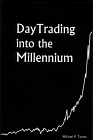 DayTrading into the Millennium, BOOK